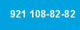 921 108-82-82
